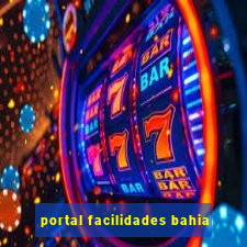 portal facilidades bahia